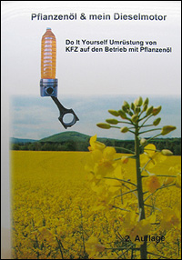 Das Buch "Pflanzenl & mein Dieselmotor" (2. Auflage)